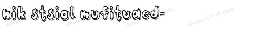 nik stsiol mufituaed字体转换